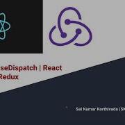React Redux UseSelector UseDispatch Avoid Redux Connect Functional Component React Project 3