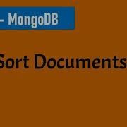 Part 8 Sort Documents In MongoDB Using PyMongo Python And MongoDB