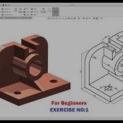 SolidWorks Tutorial For Beginners Exercise 1