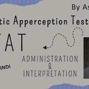 Thematic Apperception Test I Administration I Interpretation Scoring I TAT Test TAT Interpretation
