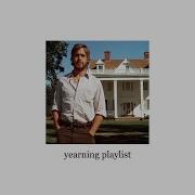 Yearning Playlist