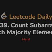 3739 Подсчет подмассивов с мажоритарным элементом II Ежедневный Leetcode Python