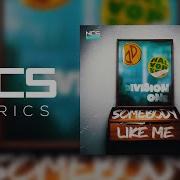 JJD Division One Somebody Like Me Feat Halvorsen NCS Lyrics