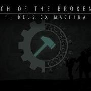 Deus Ex Machina Church Of The Broken God SCP Theme