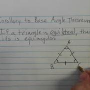 Geometry Base Angle Theorem Corollary For Equilateral Triangles