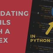 Validate An Email In Python Using A Regex 1 Minute Tutorial Shorts