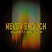 Never Enough Extended Mix
