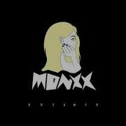 Monxx Dreamer Dubstep
