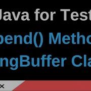 Java For Testers Part 117 Append StringBuffer Class Method