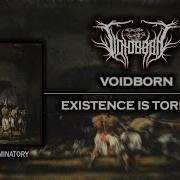 Minatory Voidborn Existence Is Torment