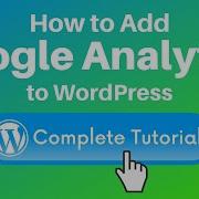 How To Easily Add Google Analytics To WordPress With A Plugin