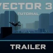 Making Vector Style 3D Parkour Game In Unity Official Tutorial Series Trailer Hindi