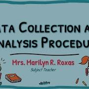 Data Collection And Analysis Procedure