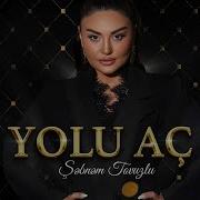 Şebnem Tovuzlu Yolu Aç