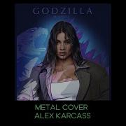 Bearwolf GODZILLA METAL COVER ALEX KARCASS