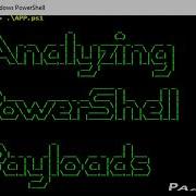 Analyzing PowerShell Payloads Part 7