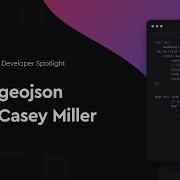 Developer Spotlight Img2geojson With Casey Miller