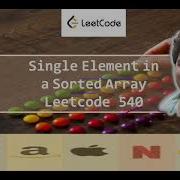 Single Element In A Sorted Array Leetcode 540 Live Coding Session 3 Approaches BS