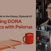 GitOps Guide To The Galaxy E62 Tracking DORA Metrics With Pelorus