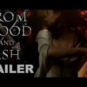 From Blood And Ash Trailer