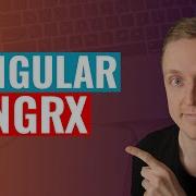 Angular Redux NgRx Angular NgRx Store NgRx Effects NgRx Selectors