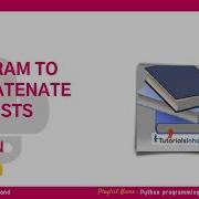 Python Program To Concatenate Two Lists