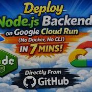 How Deploy Node Js Backend On Google Cloud Run No Docker No CLI Directly From GitHub