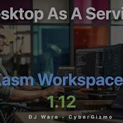 Kasm Workspaces V1 12 0