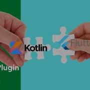 Flutter Native Plugin Android Kotlin Modules In Flutter