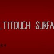 Techumentary Week 4 Multi Touch Surfaces