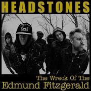 Headstones The Wreck Of The Edmund Fitzgerald