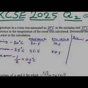 KCSE 2025 QUESTION 2 ERROR AND APPROXIMATION