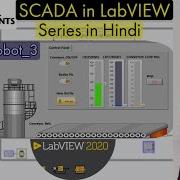 SCADA In LabVIEW Tutorial 8 Robotic Arm 3 LabVIEW DSC