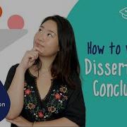 How To Write A Conclusion For A Dissertation Scribbr