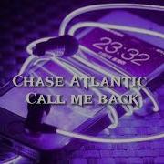 Chase Atlantic Call Me Back Slowed