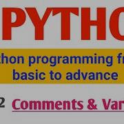 Variables And Comments In Python Part 2 Variables In Python Comments In Python