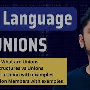 Unions In C Programming Create Declare Access C Tutorial Amit Thinks