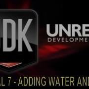 Create A Game Unreal Engine In UDK Tutorial 7 Adding Water And Sounds