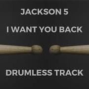 Jackson 5 I Want You Back Drumless