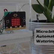 Автоматическая система полива растений Micro Bit