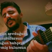 Elbet Bir Gün Sevduğum Sende Unutulursun