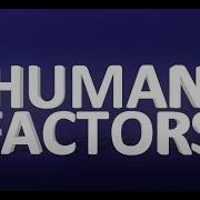 Human Factors In Five Minutes