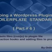 Wordpress Plugin Development Using Boilerplate From Scratch 6 Assets File Linking To Plugin