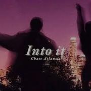 Vietsub Into It Chase Atlantic Lyrics Video