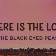 The Black Eyed Peas Where Is The Love Lyrics