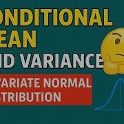 Q13 Conditional Mean And Conditional Variance In Bivariate Normal Distribution Stats Corner