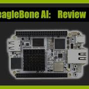 BeagleBone AI Review Setup And First Impressions