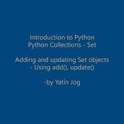 Python Collections Set Adding And Updating Set Objects Using Add Update