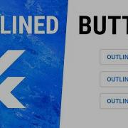 Flutter OutlinedButton Widget
