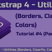 Bootstrap 4 Utilities Borders Clearfix Colors Tutorial 4 Part 1 Tutorials In Hindi